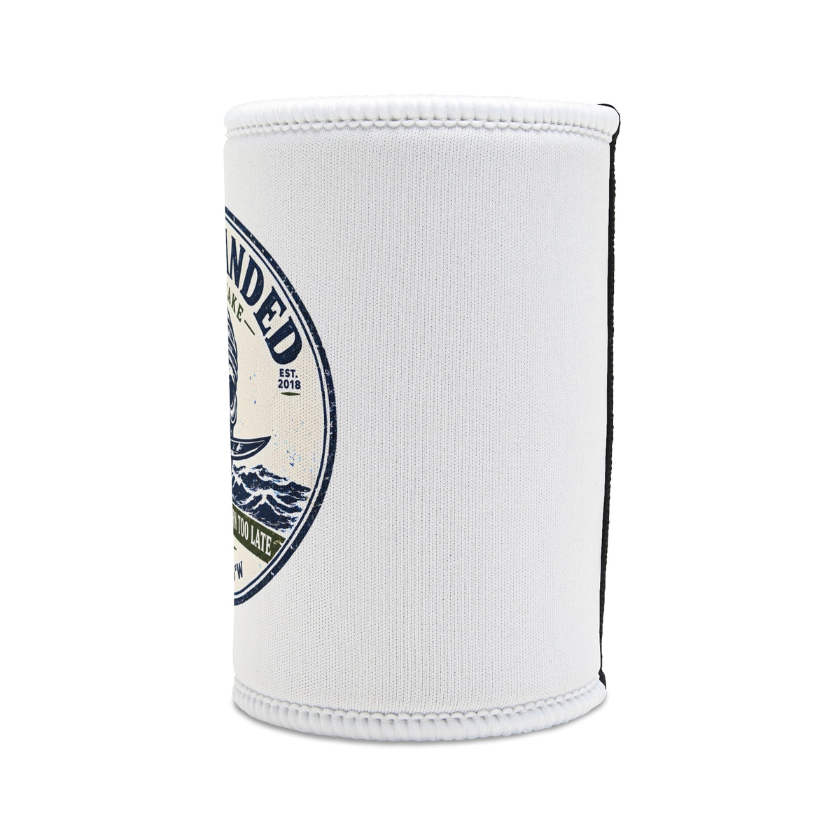 Born Too Late Can Koozie