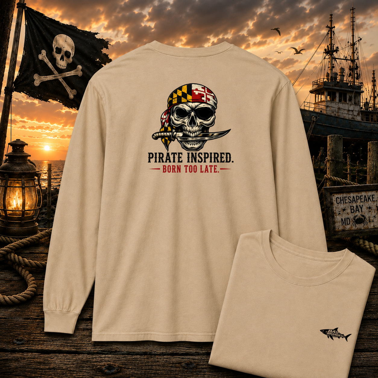 Born Too Late Maryland Pirate Long T-Shirt
