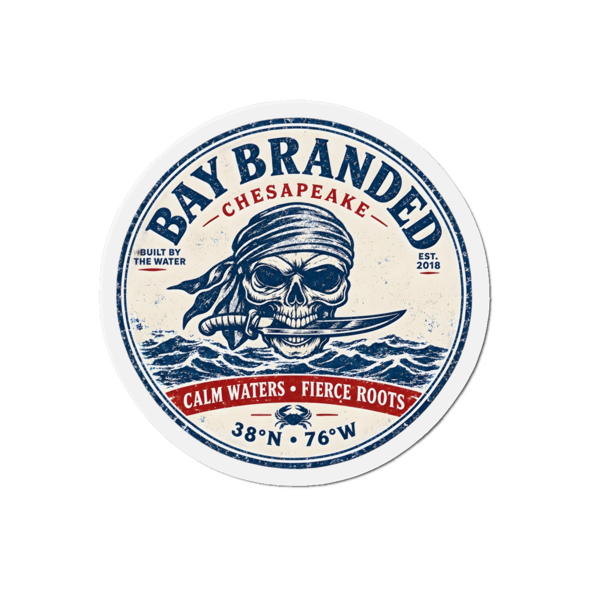 Calm Waters Fierce Roots Pirate Magnet