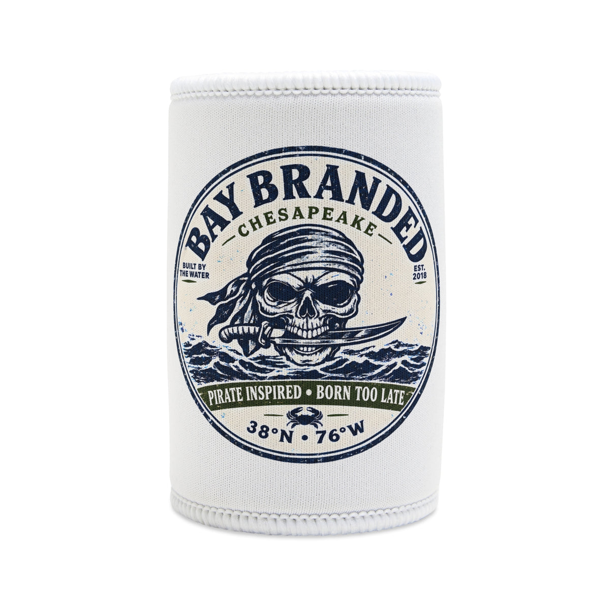 Born Too Late Can Koozie