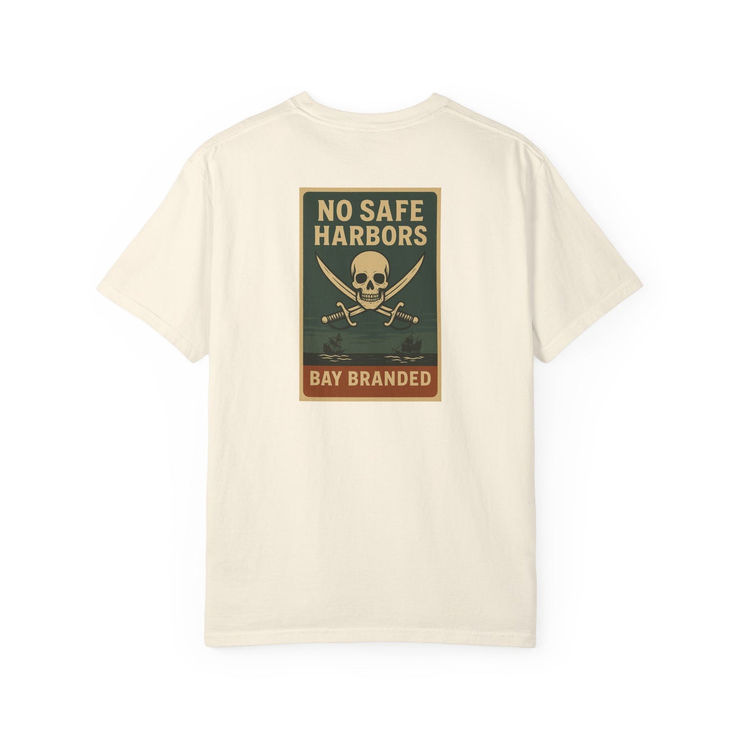 Bay Branded T-Shirt — No Safe Harbors
