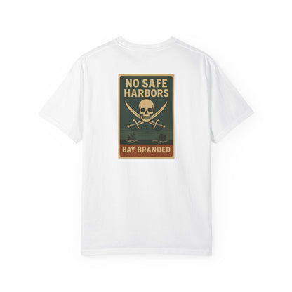 Bay Branded T-Shirt — No Safe Harbors