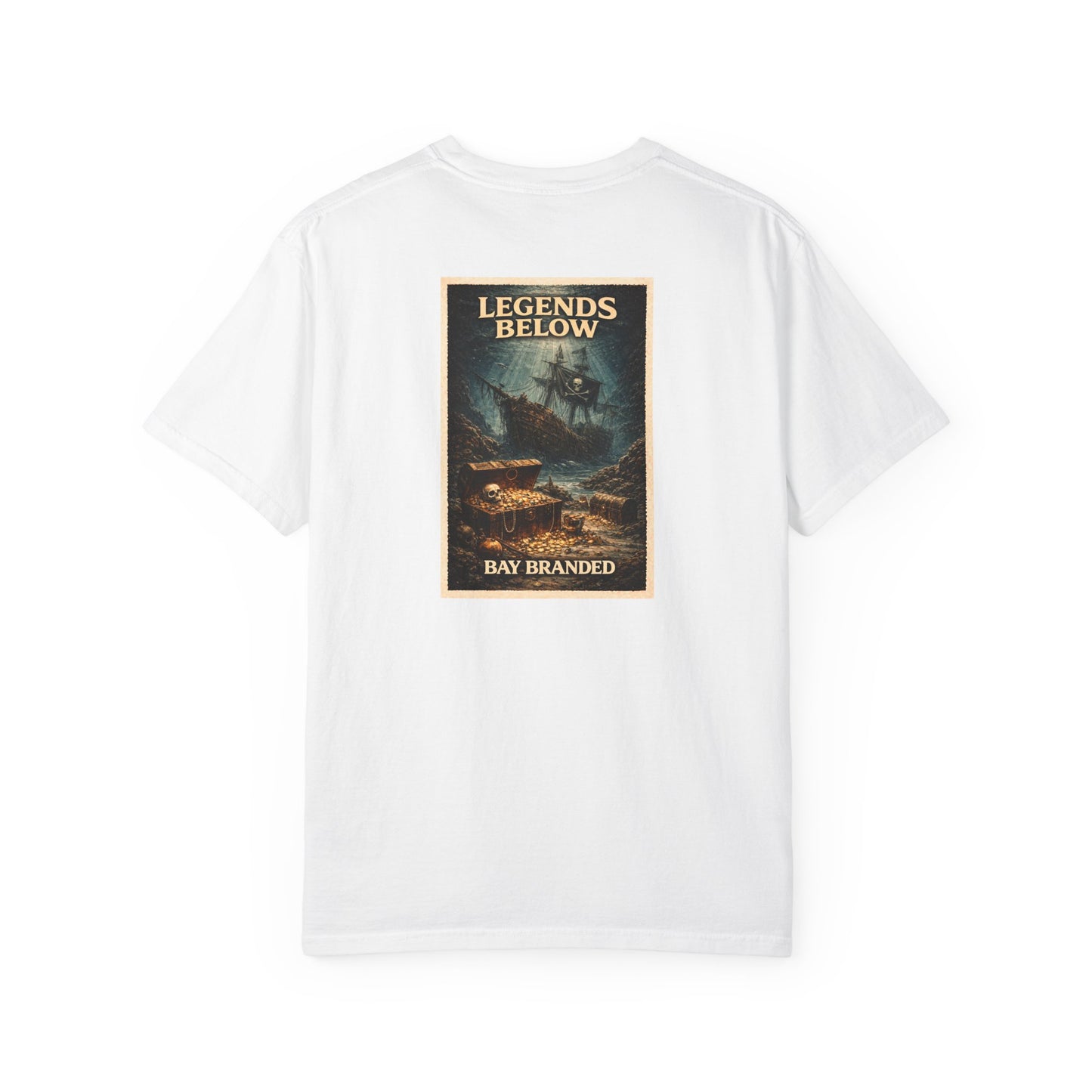 Bay Branded T-Shirt — Legends Below Pirate Wreck