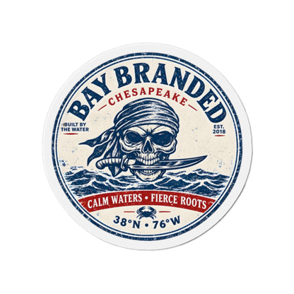 Calm Waters Fierce Roots Pirate Magnet