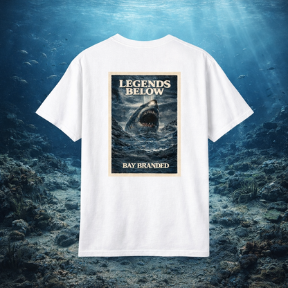 Bay Branded T-Shirt — Legends Below Megalodon
