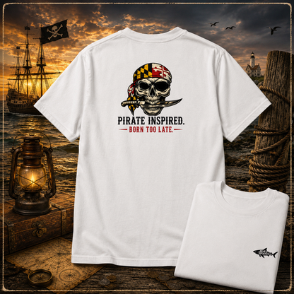 Born Too Late Maryland Pirate T-Shirt