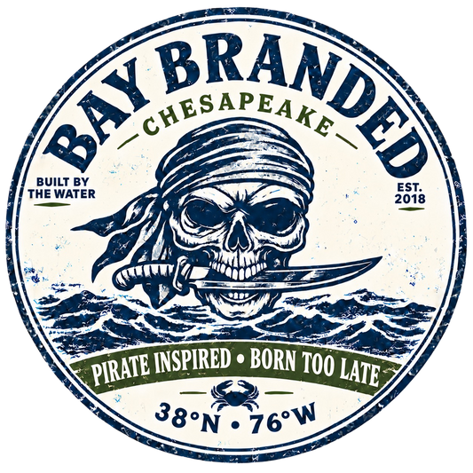 Pirate Inspired Born Too Late Magnet